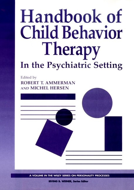 [eBook Code] Handbook of Child Behavior Therapy in the Psychiatric Setting (eBook Code, 1st)