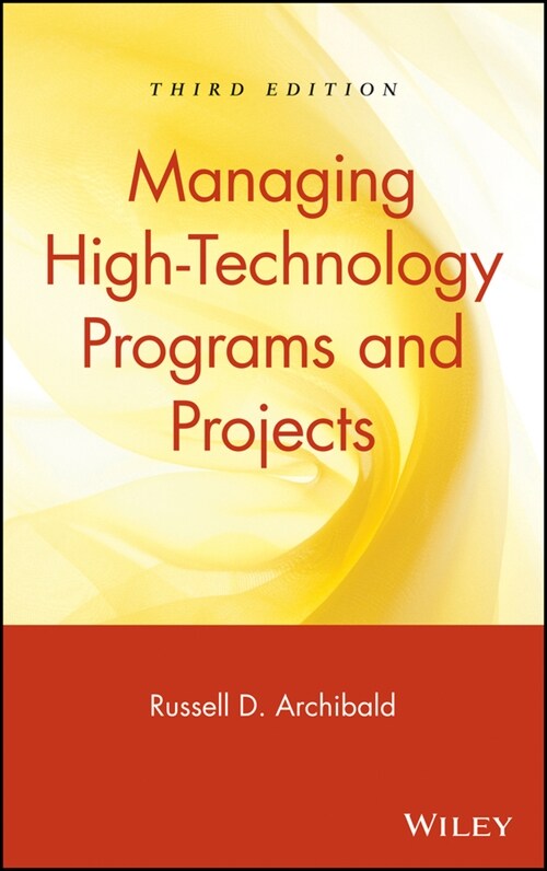 [eBook Code] Managing High-Technology Programs and Projects (eBook Code, 3rd)