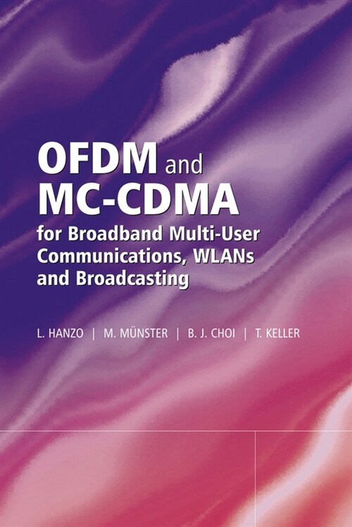 [eBook Code] OFDM and MC-CDMA for Broadband Multi-User Communications, WLANs and Broadcasting (eBook Code, 1st)