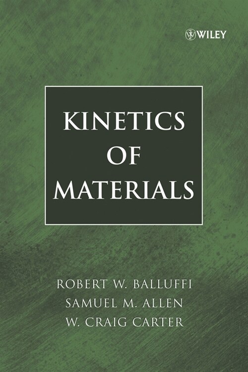 [eBook Code] Kinetics of Materials (eBook Code, 1st)