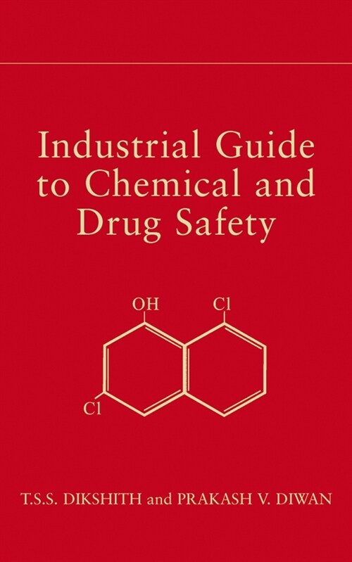 [eBook Code] Industrial Guide to Chemical and Drug Safety (eBook Code, 1st)