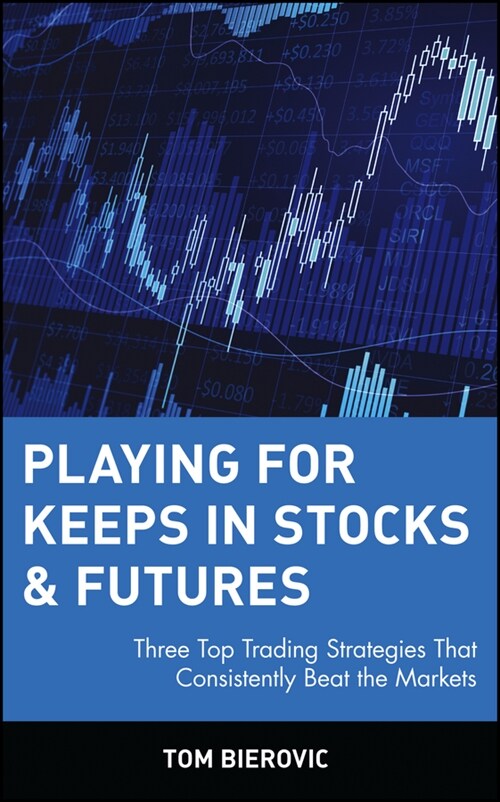 [eBook Code] Playing for Keeps in Stocks & Futures (eBook Code, 1st)