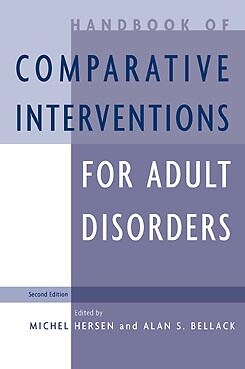 [eBook Code] Handbook of Comparative Interventions for Adult Disorders (eBook Code, 2nd)
