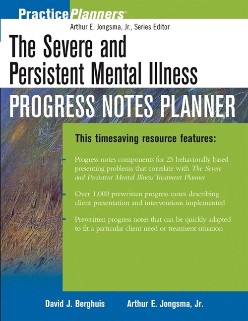 [eBook Code] The Severe and Persistent Mental Illness Progress Notes Planner (eBook Code, 1st)