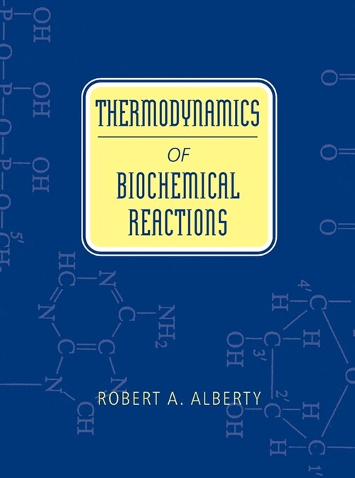 [eBook Code] Thermodynamics of Biochemical Reactions (eBook Code, 1st)