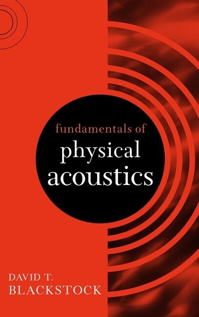 [eBook Code] Fundamentals of Physical Acoustics (eBook Code, 1st)