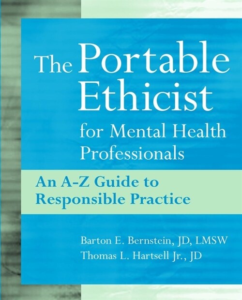 [eBook Code] The Portable Ethicist for Mental Health Professionals (eBook Code, 1st)