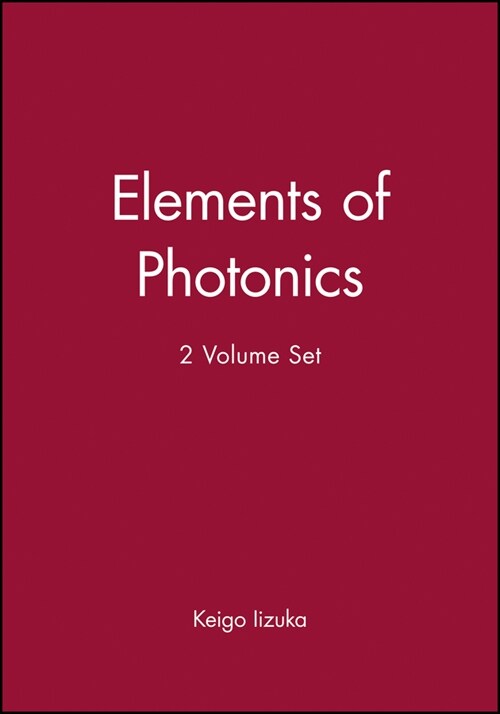 [eBook Code] Elements of Photonics, 2 Volume Set (eBook Code, 1st)