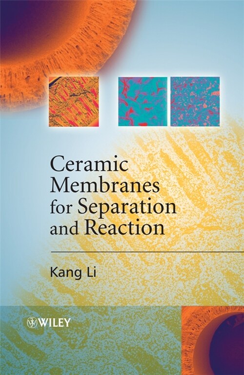 [eBook Code] Ceramic Membranes for Separation and Reaction (eBook Code, 1st)