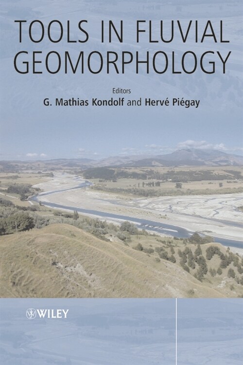 [eBook Code] Tools in Fluvial Geomorphology (eBook Code, 1st)