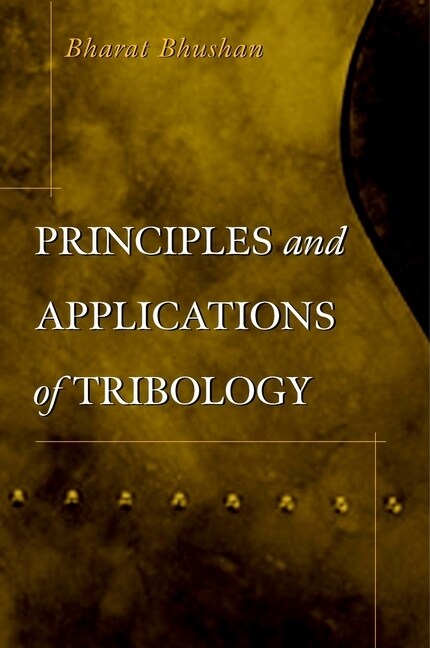 [eBook Code] Principles and Applications of Tribology (eBook Code, 1st)
