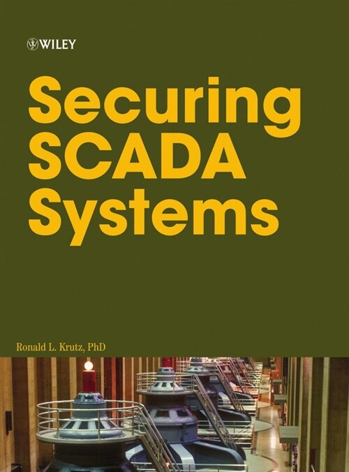 [eBook Code] Securing SCADA Systems (eBook Code, 1st)