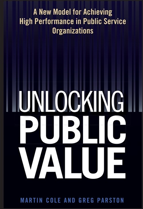 [eBook Code] Unlocking Public Value (eBook Code, 1st)