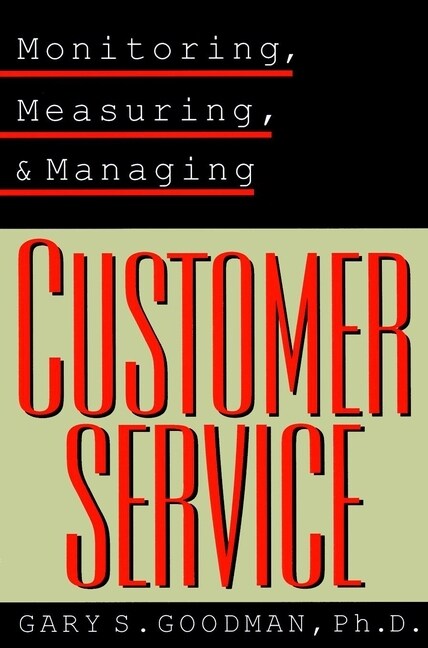 [eBook Code] Monitoring, Measuring, and Managing Customer Service (eBook Code, 1st)