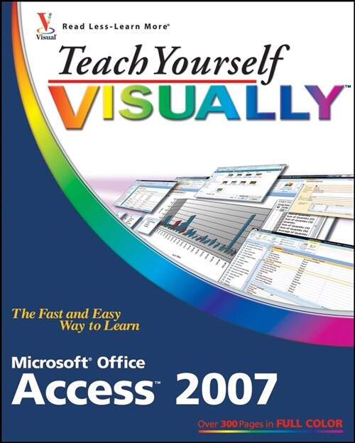 [eBook Code] Teach Yourself VISUALLY Microsoft Office Access 2007 (eBook Code, 1st)