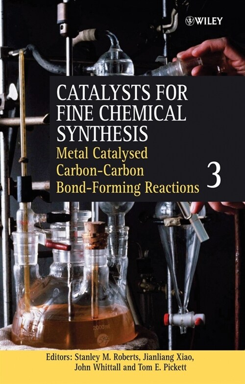 [eBook Code] Metal Catalysed Carbon-Carbon Bond-Forming Reactions, Volume 3 (eBook Code, 1st)