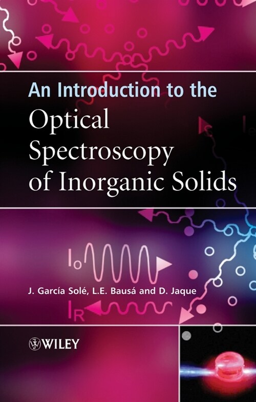 [eBook Code] An Introduction to the Optical Spectroscopy of Inorganic Solids (eBook Code, 1st)