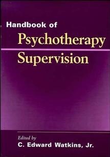 [eBook Code] Handbook of Psychotherapy Supervision (eBook Code, 1st)