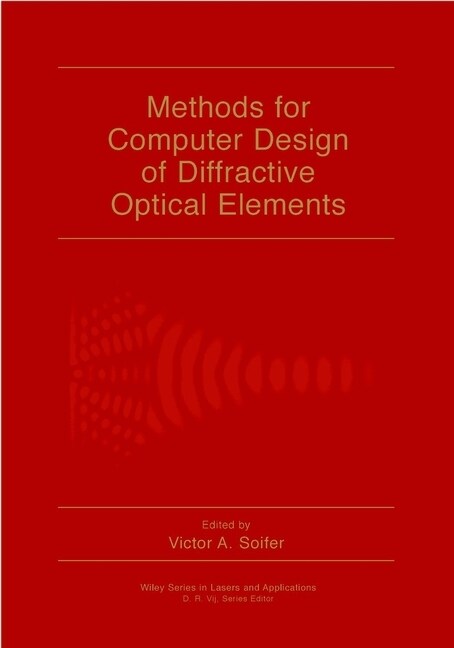 [eBook Code] Methods for Computer Design of Diffractive Optical Elements (eBook Code, 1st)