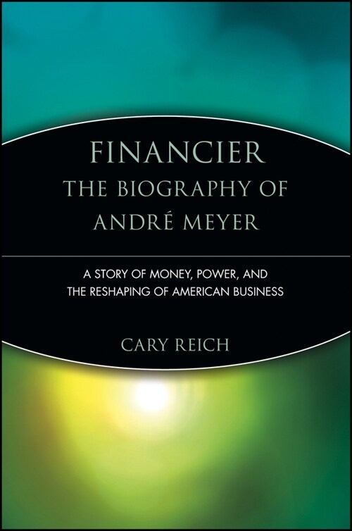 [eBook Code] Financier: The Biography of Andre Meyer (eBook Code, 1st)