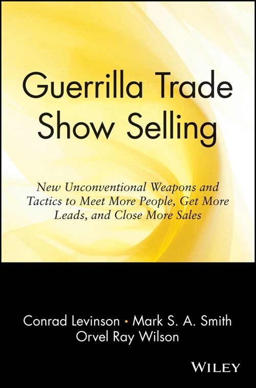 [eBook Code] Guerrilla Trade Show Selling (eBook Code, 1st)