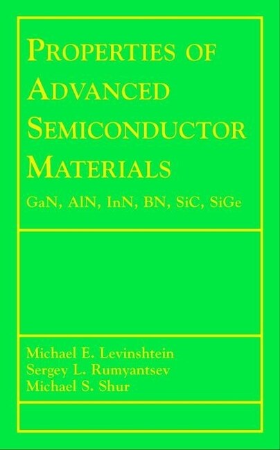 [eBook Code] Properties of Advanced Semiconductor Materials (eBook Code, 1st)