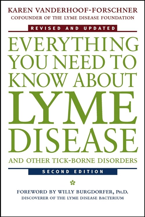 [eBook Code] Everything You Need to Know About Lyme Disease and Other Tick-Borne Disorders (eBook Code, 2nd)