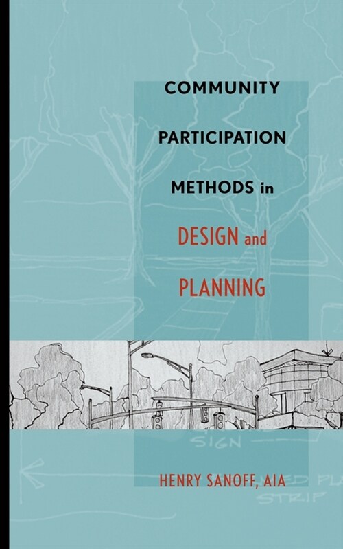 [eBook Code] Community Participation Methods in Design and Planning (eBook Code, 1st)