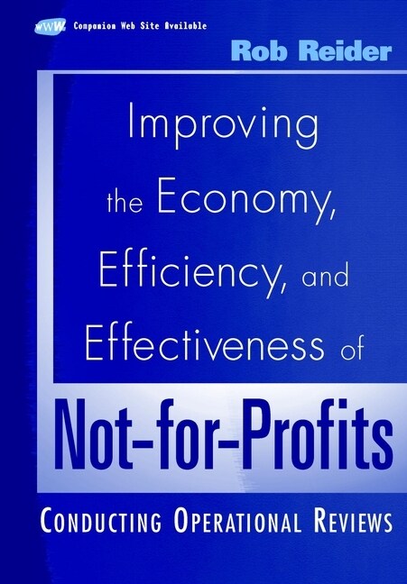 [eBook Code] Improving the Economy, Efficiency, and Effectiveness of Not-for-Profits (eBook Code, 1st)