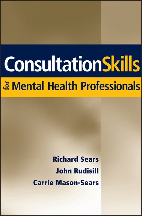 [eBook Code] Consultation Skills for Mental Health Professionals (eBook Code, 1st)