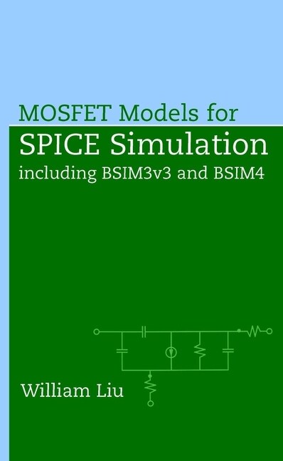 [eBook Code] MOSFET Models for SPICE Simulation (eBook Code, 1st)