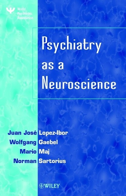 [eBook Code] Psychiatry as a Neuroscience (eBook Code, 1st)