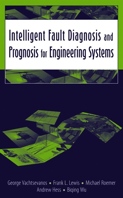 [eBook Code] Intelligent Fault Diagnosis and Prognosis for Engineering Systems (eBook Code, 1st)