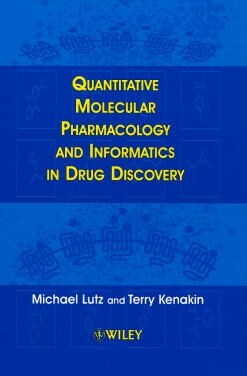 [eBook Code] Quantitative Molecular Pharmacology and Informatics in Drug Discovery (eBook Code, 1st)