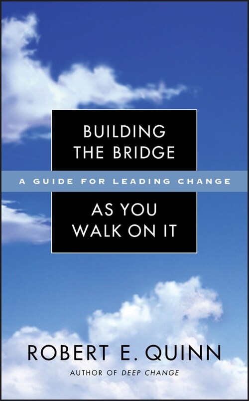 [eBook Code] Building the Bridge As You Walk On It (eBook Code, 1st)