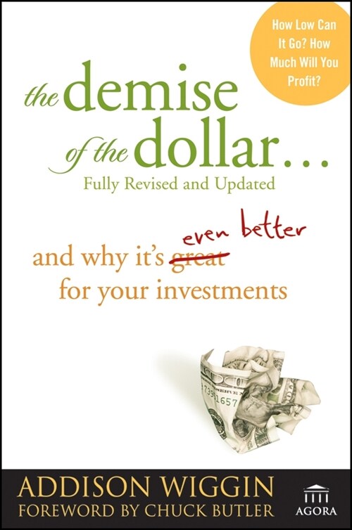 [eBook Code] The Demise of the Dollar... (eBook Code, 2nd)