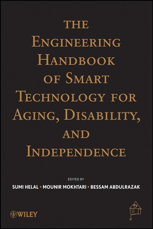 [eBook Code] The Engineering Handbook of Smart Technology for Aging, Disability, and Independence (eBook Code, 1st)