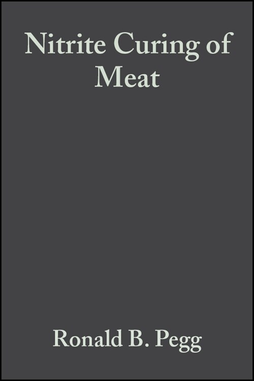 [eBook Code] Nitrite Curing of Meat (eBook Code, 1st)