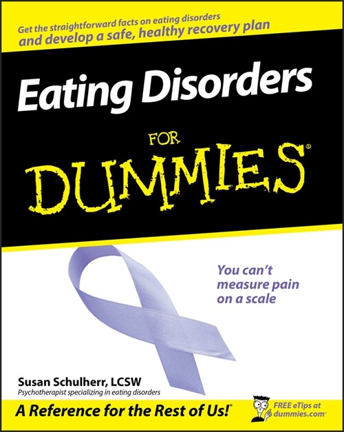 [eBook Code] Eating Disorders For Dummies (eBook Code, 1st)