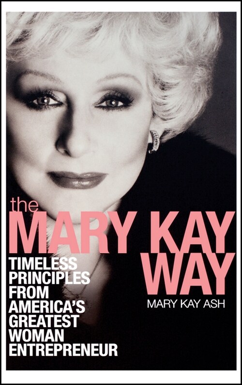 [eBook Code] The Mary Kay Way (eBook Code, 1st)