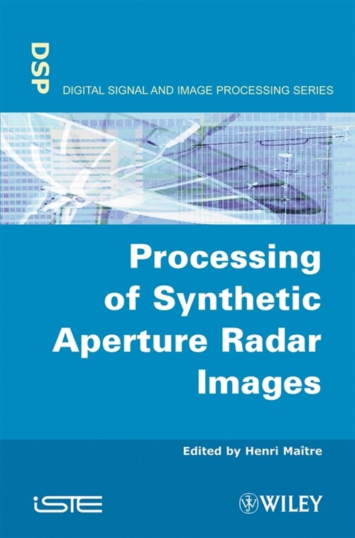 [eBook Code] Processing of Synthetic Aperture Radar (SAR) Images (eBook Code, 1st)