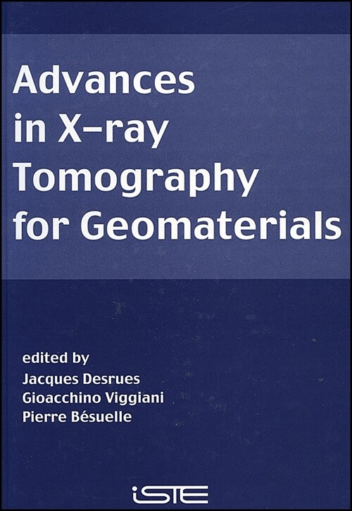 [eBook Code] Advances in X-ray Tomography for Geomaterials (eBook Code, 1st)