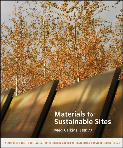 [eBook Code] Materials for Sustainable Sites (eBook Code, 1st)