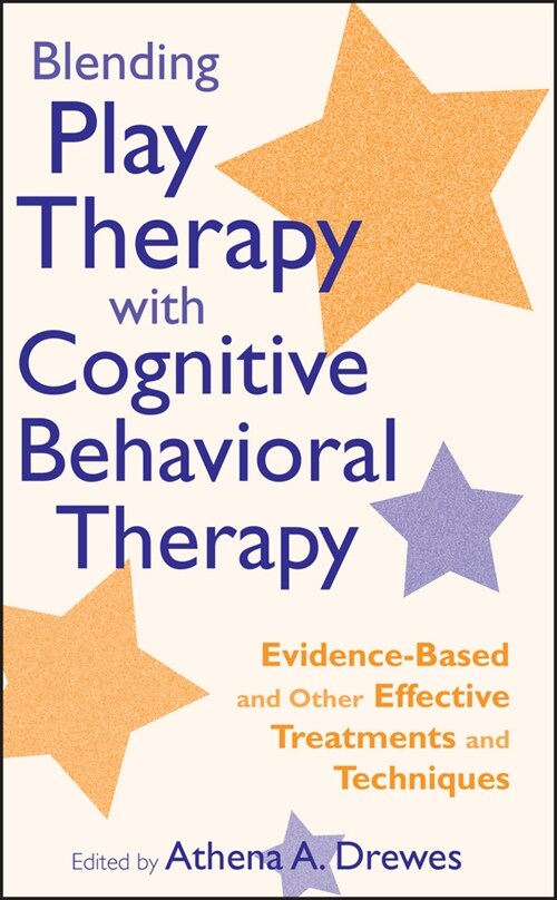 [eBook Code] Blending Play Therapy with Cognitive Behavioral Therapy (eBook Code, 1st)