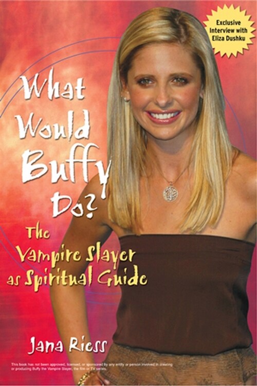 [eBook Code] What Would Buffy Do? (eBook Code, 1st)