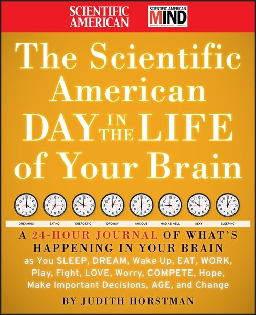 [eBook Code] The Scientific American Day in the Life of Your Brain (eBook Code, 1st)