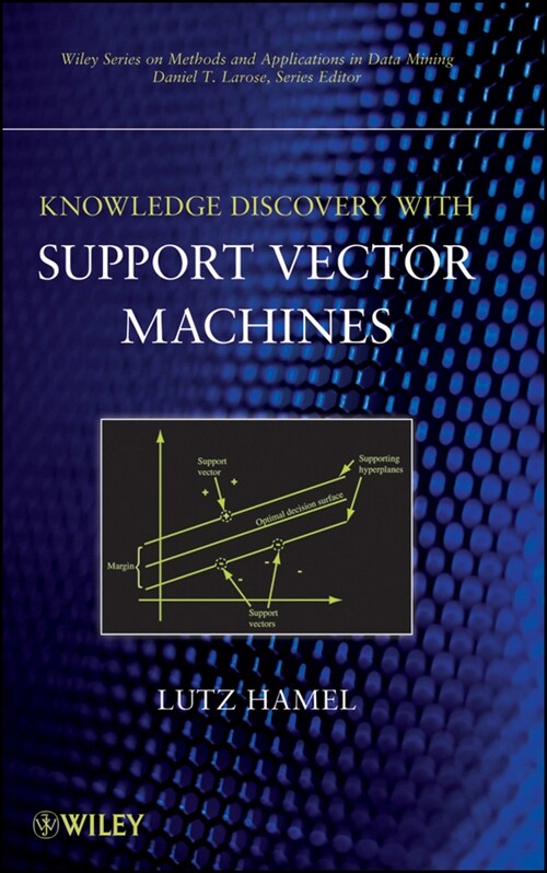 [eBook Code] Knowledge Discovery with Support Vector Machines (eBook Code, 1st)