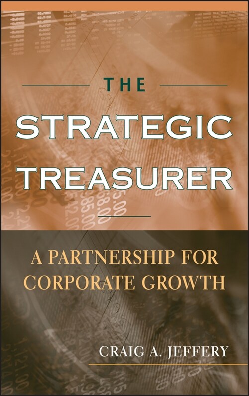 [eBook Code] The Strategic Treasurer (eBook Code, 1st)