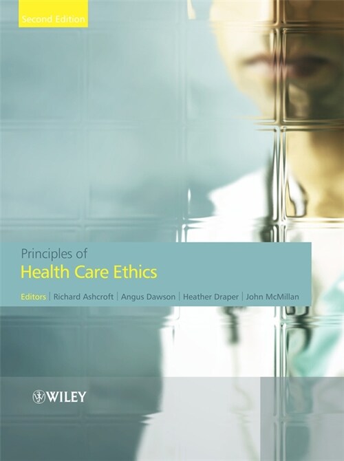 [eBook Code] Principles of Health Care Ethics (eBook Code, 2nd)