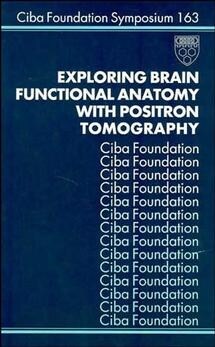 [eBook Code] Exploring Brain Functional Anatomy with Positron Tomography (eBook Code, 1st)